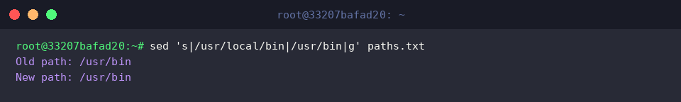 sed ’s|/usr/local/bin|/usr/bin|g’ paths.txt