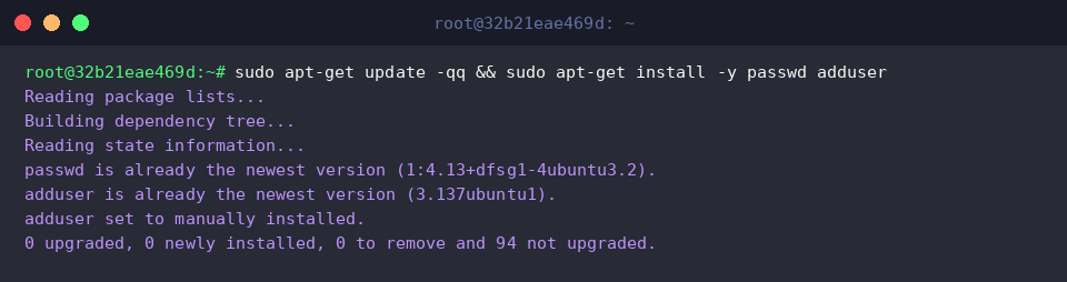 sudo apt-get update -qq && sudo apt-get install -y passwd adduser