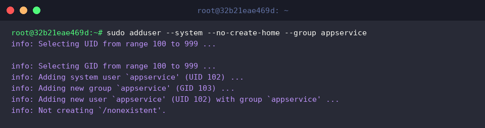 sudo adduser –system –no-create-home –group appservice