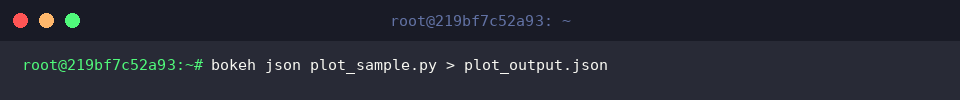 bokeh json plot_sample.py > plot_output.json