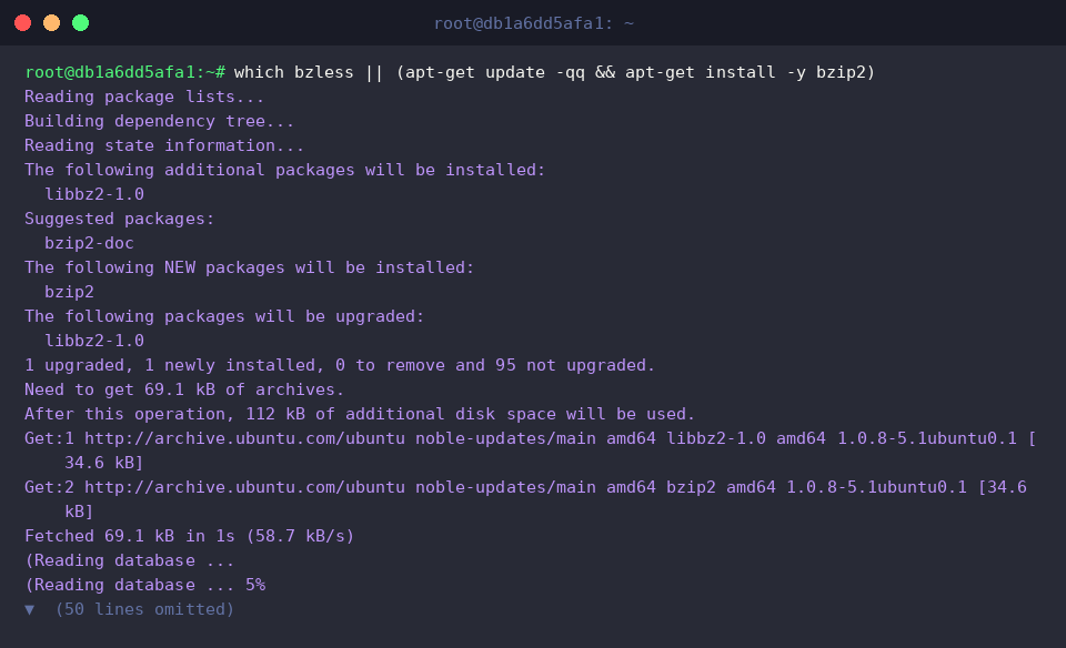 which bzless || (apt-get update -qq && apt-get install -y bzip2)
