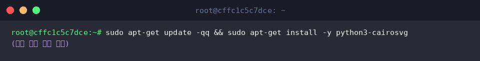 sudo apt-get update -qq && sudo apt-get install -y python3-cairosvg