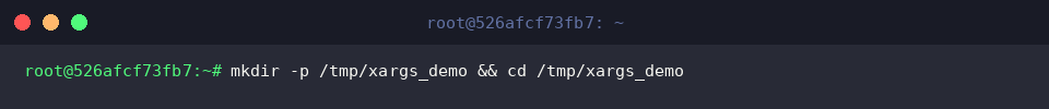 mkdir -p /tmp/xargs_demo && cd /tmp/xargs_demo