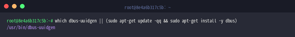 Verifying dbus-uuidgen binary availability or installing the package